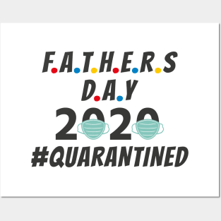 Fathers Day 2020 Quarantined Face Masks Design Posters and Art